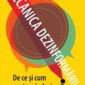 Copertă produs Mecanica dezinformării - gallery small 