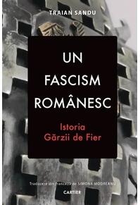Copertă produs Un fascism rom&acirc;nesc