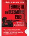 Copertă produs Teroriștii din decembrie 1989 - thumb 1