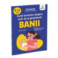 Copertă produs Lecții practice despre cum să-ți gestionezi banii - gallery small 