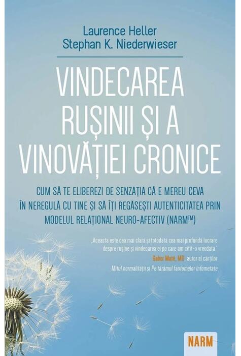 Copertă produs Vindecarea rușinii și a vinovației cronice