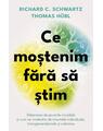 Copertă produs Ce moștenim fără să știm - thumb 1