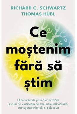 Copertă produs Ce moștenim fără să știm
