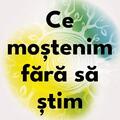Copertă produs Ce moștenim fără să știm - gallery small 