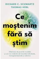 Imagine produs Ce moștenim fără să știm