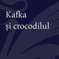 Copertă produs Kafka și crocodilul - gallery small 
