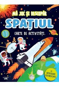 Copertă produs Mă joc și descopăr. Spațiul. Carte de activități