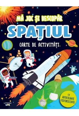 Copertă produs Mă joc și descopăr. Spațiul. Carte de activități