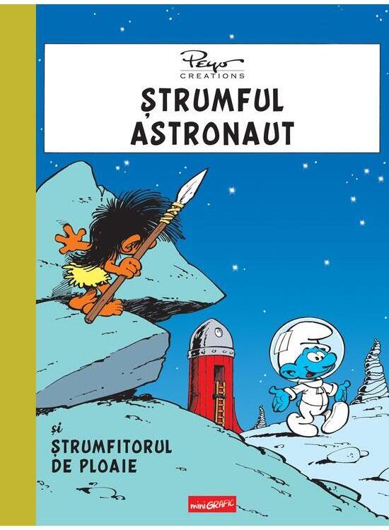Copertă produs Ștrumful astronaut și ștrumfitorul de ploaie - gallery big 1