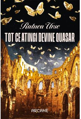 Copertă produs Tot ce atingi devine quasar