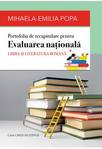 Copertă produs Portofoliu de recapitulare pentru Evaluarea națională. Limba și literatura rom&acirc;nă