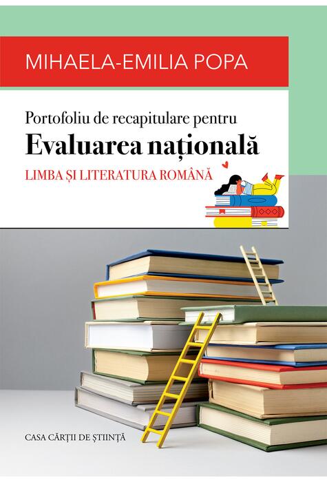 Copertă produs Portofoliu de recapitulare pentru Evaluarea națională. Limba și literatura rom&acirc;nă
