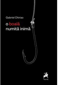 Copertă produs O boală numita inimă
