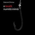 Copertă produs O boală numita inimă - gallery small 