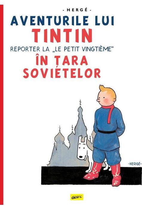 Copertă produs Aventurile lui Tintin. Tintin &icirc;n țara sovietelor (Vol. 1)