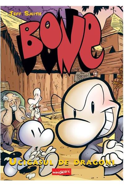 Ucigașul de dragoni. BONE (Vol. 4)