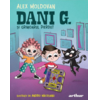 Copertă produs Dani G. și grimoarul pierdut (Vol. 3)