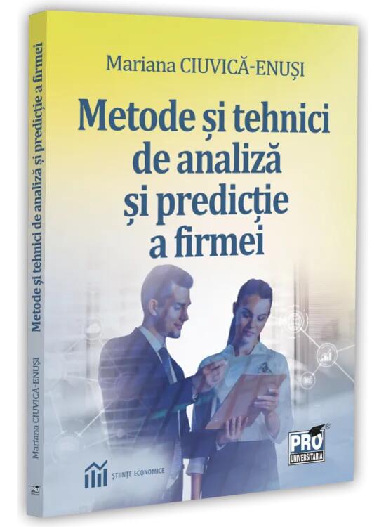 Copertă produs Metode și tehnici de analiză și de predicție a firmei - gallery big 1