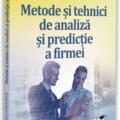 Copertă produs Metode și tehnici de analiză și de predicție a firmei - gallery small 