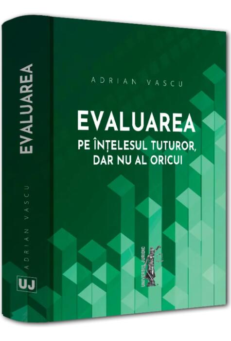 Copertă produs Evaluarea pe &icirc;nțelesul tuturor, dar nu al oricui