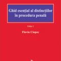 Copertă produs Ghid esențial al distincțiilor &icirc;n procedura penală - gallery small 