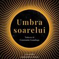 Copertă produs Umbra soarelui - gallery small 