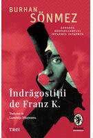 Imagine produs &Icirc;ndrăgostiții de Franz K.