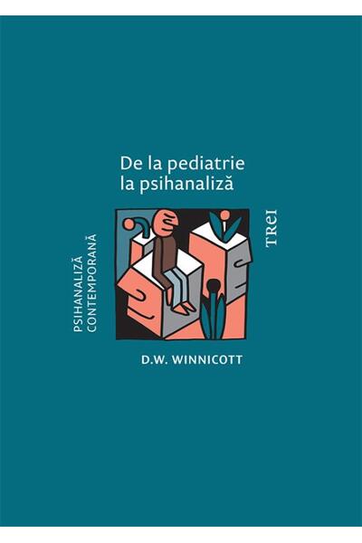 De la pediatrie la psihanaliză
