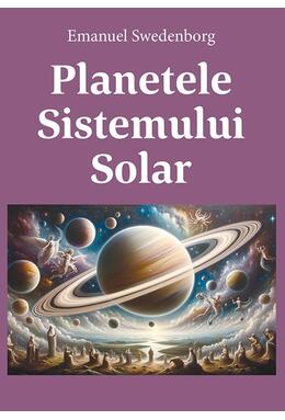 Copertă produs Planetele Sistemului Solar