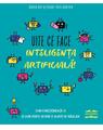 Copertă produs Uite ce face inteligența artificială! - thumb 1