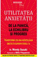 Imagine produs Utilitatea anxietății