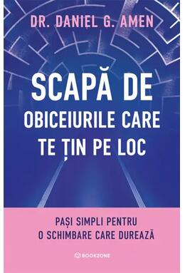 Copertă produs Scapă de obiceiurile care te țin pe loc