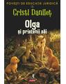 Copertă produs Povești de educație juridică. Olga şi prietenii săi (Vol. 2) - thumb 1
