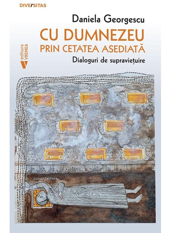 Copertă produs Cu Dumnezeu prin cetatea asediată - gallery big 1