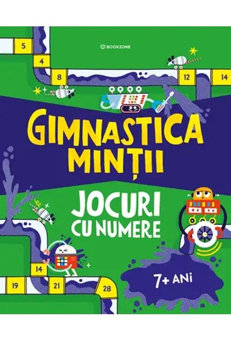Copertă produs Gimnastica minții: Jocuri cu numere