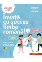 Imagine produs &Icirc;nvață cu succes limba rom&acirc;nă! Pentru școlile și secțiile cu predare &icirc;n limba maghiară. Clasele V-VIII