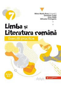 Copertă produs Exerciţii practice de limba şi literatura rom&acirc;nă. Caiet de lucru. Clasa a VII-a
