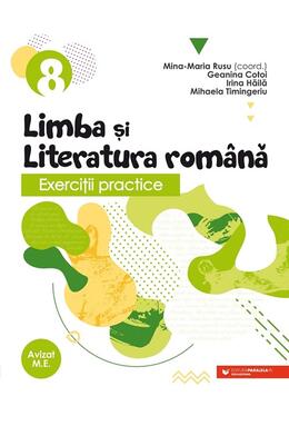 Copertă produs Exerciţii practice de limba şi literatura rom&acirc;nă. Caiet de lucru. Clasa a VIII-a