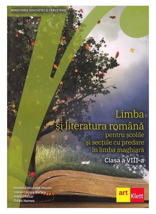Copertă produs Limba și literatura rom&acirc;nă pentru școlile și secțiile cu predare &icirc;n limba maghiară. Clasa a VIII-a - gallery big 1