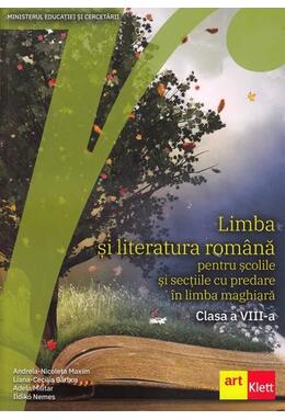 Copertă produs Limba și literatura rom&acirc;nă pentru școlile și secțiile cu predare &icirc;n limba maghiară. Clasa a VIII-a