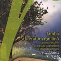 Copertă produs Limba și literatura rom&acirc;nă pentru școlile și secțiile cu predare &icirc;n limba maghiară. Clasa a VIII-a - gallery small 