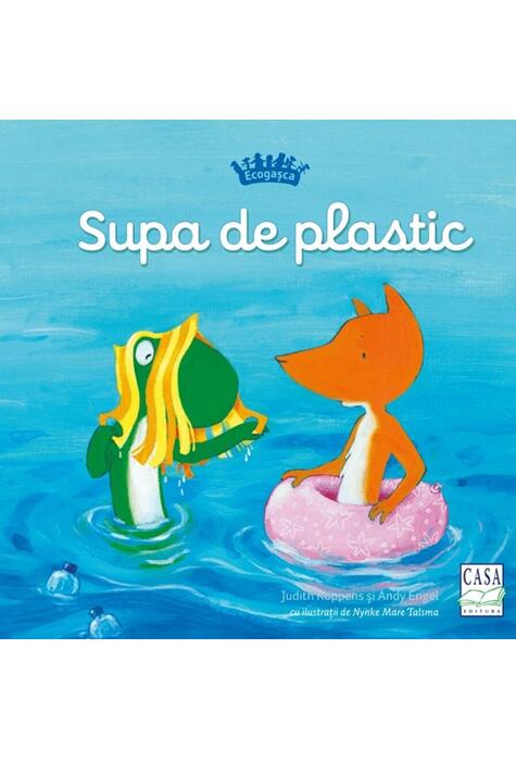 Copertă produs Ecogașca - Supa de plastic (Vol. 1)
