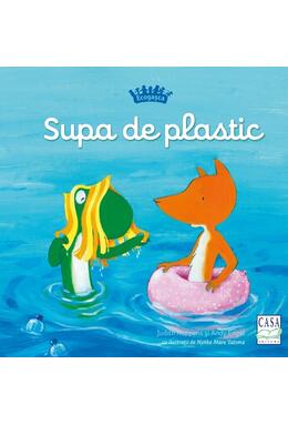 Copertă produs Ecogașca - Supa de plastic (Vol. 1)