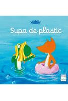 Imagine produs Ecogașca - Supa de plastic (Vol. 1)