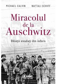 Copertă produs Miracolul de la Auschwitz