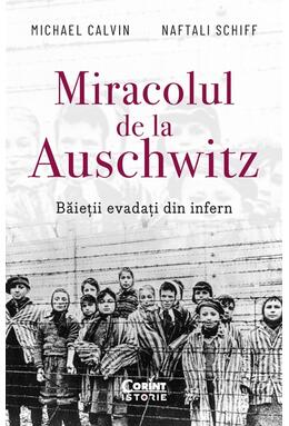 Copertă produs Miracolul de la Auschwitz
