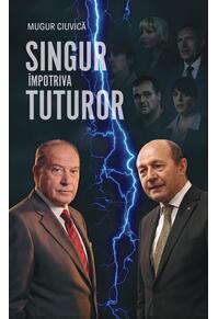 Copertă produs Singur &icirc;mpotriva tuturor