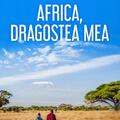 Copertă produs Africa, dragostea mea - gallery small 
