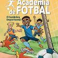 Copertă produs Academia de fotbal. O hotăr&acirc;re importantă (Vol. 1) - gallery small 