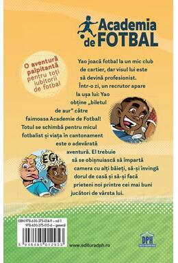 Copertă produs Academia de fotbal. O hotăr&acirc;re importantă (Vol. 1)